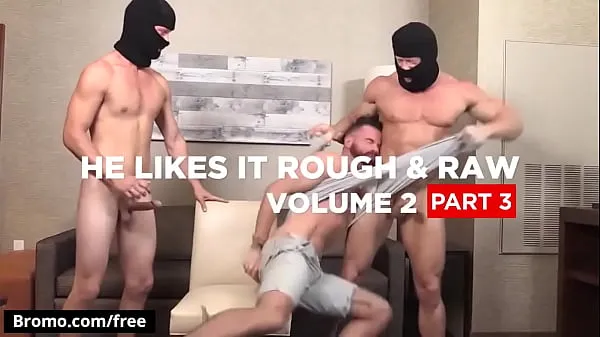 Tabung segar Brendan Patrick with KenMax London at He Likes It Rough Raw Volume 2 Part 3 Scene 1 - Trailer preview - Bromo panas